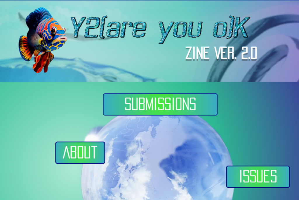 Y2[are you o]K zine website landing page
